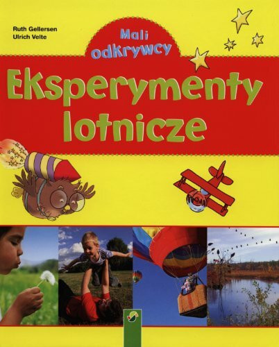 Eksperymenty lotnicze (MALI ODKRYWCY)