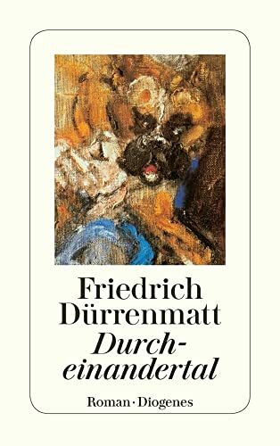 Durcheinandertal: Roman (detebe)