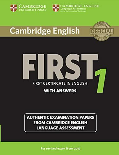 Cambridge English First 1 for updated exam: Student’s Book with answers