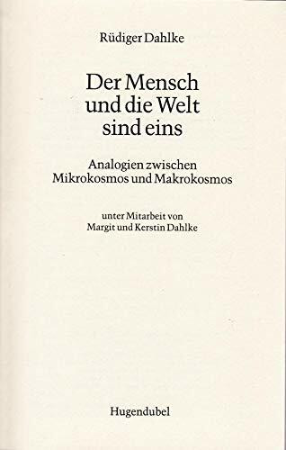 Der Mensch und die Welt sind eins