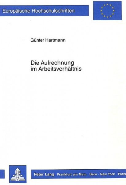 Die Aufrechnung im Arbeitsverhältnis