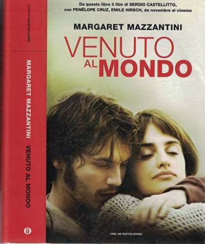 Venuto al mondo (Oscar grandi bestsellers)