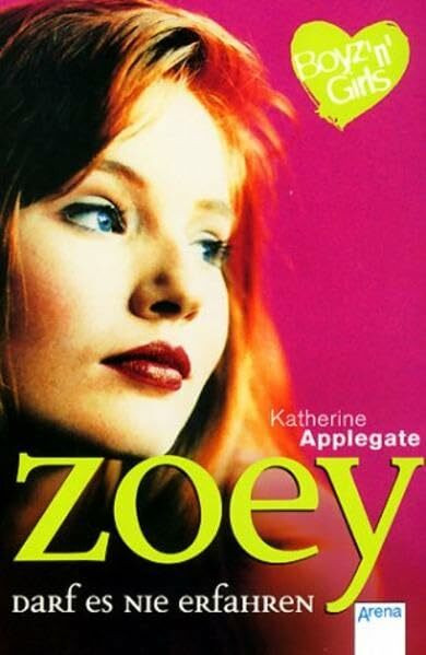 Zoey darf es nie erfahren (Boyz'n Girls)