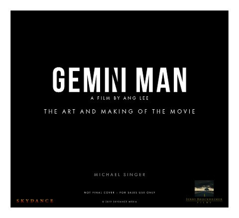 Gemini Man - The Art and Making of the Film