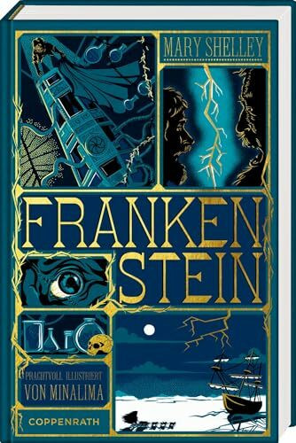 Frankenstein: oder Der neue Prometheus: Schmuckausgabe des Horror-Klassikers mit aufwendigen interaktiven Extras (Klassiker MinaLima)