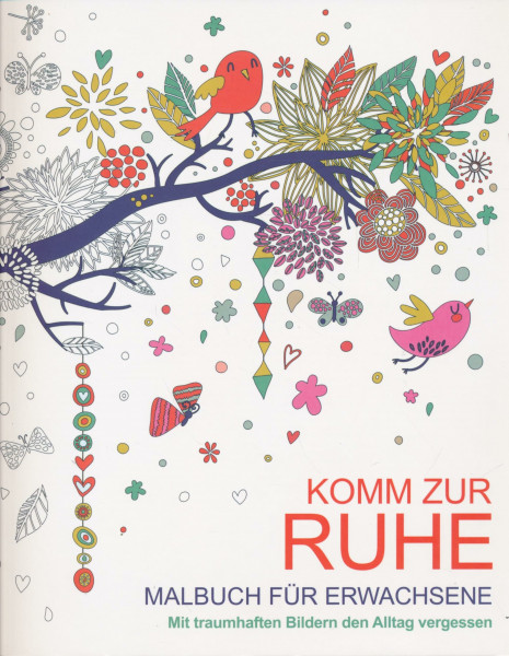 Komm zur Ruhr - Malbuch für Erwachsene - Mit traumhaften Bildern den Alltag vergessen