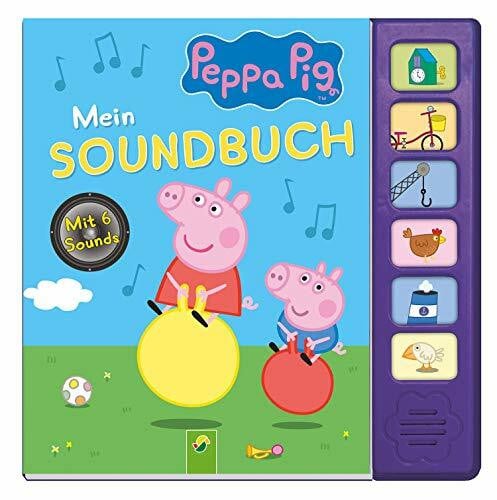 Peppa Pig Mein Soundbuch: Mit 6 Sounds