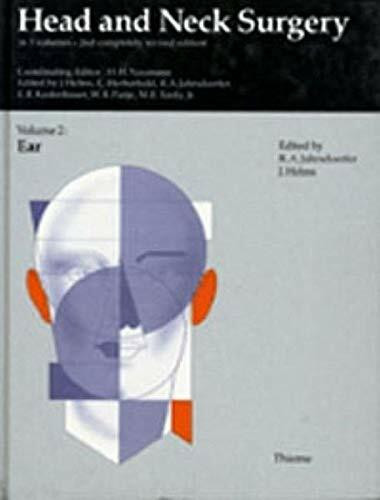 Head and Neck Surgery, 3 Vols. in 4 Pts., Vol.2, Ear: Ed. by R. A. Jahrsdoerfer and J. Helms.