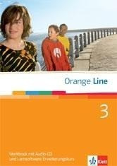 Orange Line 3. Erweiterungskurs. Workbook mit CD und Lernsoftware