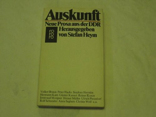 Auskunft: Neue Prosa aus der DDR