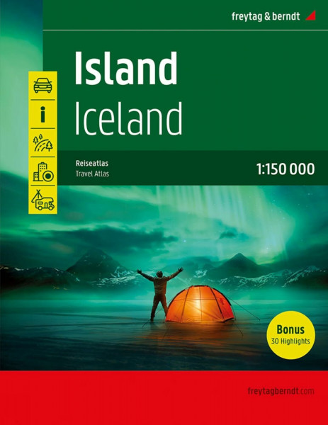 freytag & berndt Autoatlas Island Reiseatlas mit Spiralbindung 1:150.000: 30 Highlights, Camping- und Stellplätze