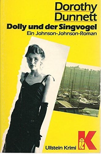 Dolly und der Singvogel (Ullstein Kriminalliteratur und Thriller)