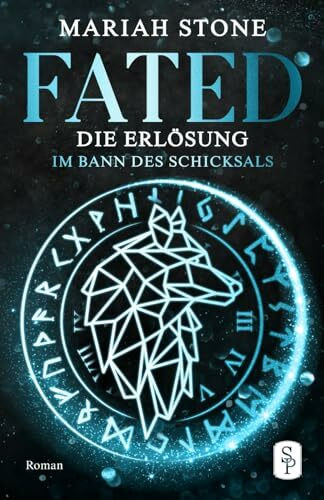 Fated - Die Erlösung (Im Bann des Schicksals, Band 2)