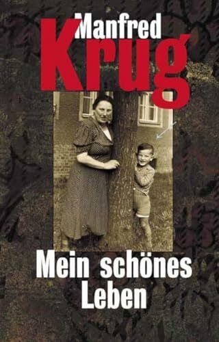 Mein schönes Leben