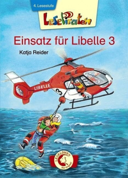 Lesepiraten - Einsatz für Libelle 3: 4. Lesestufe