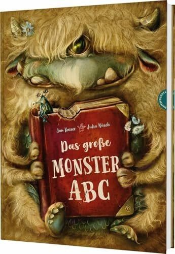 Das große Monster-ABC: Fantasievolles Vorlesebuch mit Reimen von A bis Z
