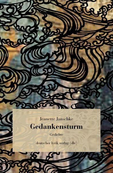 Gedankensturm: Gedichte (deutscher lyrik verlag)