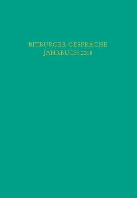 Bitburger Gespräche Jahrbuch 2018