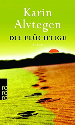 Die Flüchtige