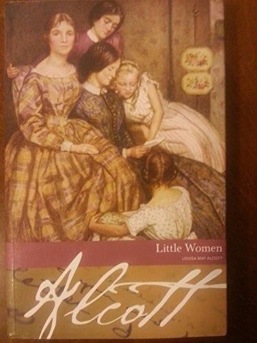 Little Women by Louisa May Alcott (2006) Paperback