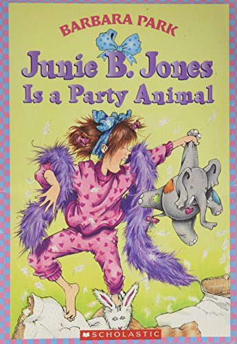 Junie B. Jones is a Party Animal