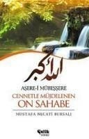 Asere-i Mübessere Cennetle Müjdelenen On Sahabe