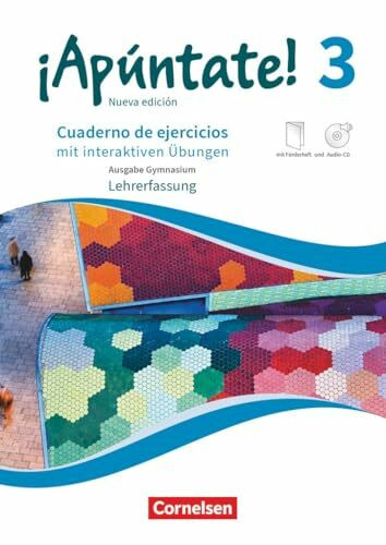 ¡Apúntate!|NULL|Spanisch als 2. Fremdsprache - Ausgabe 2016|Band 3|Gymnasium|NULL|Cuaderno de ejercicios mit interaktiven Übungen online - ... Förderheft, Audio-CD und Audios online