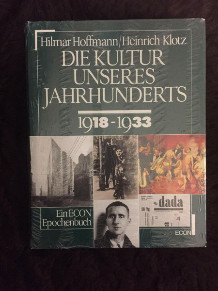 Die Kultur unseres Jahrhunderts, Bd.2, 1918-1933