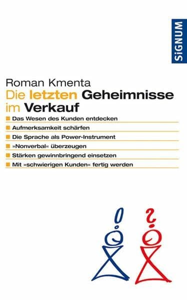 Die letzten Geheimnisse im Verkauf: Vom Profi zum Star beim Kunden Die letzten Geheimnisse im Verkauf: Vom Profi zum Star beim Kunden