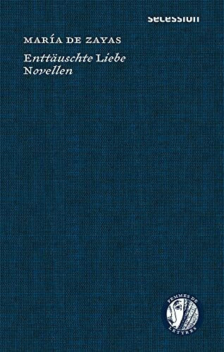 Enttäuschte Liebe: Novellen (Femmes de Lettres: Autorinnen im Europa des 16. bis 18. Jahrhunderts)