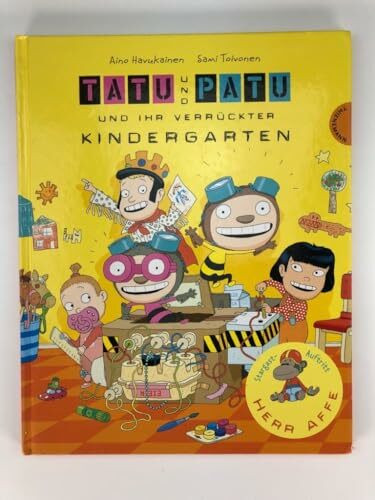 Tatu & Patu 3: Tatu & Patu und ihr verrückter Kindergarten