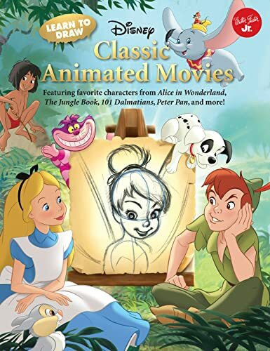 Learn to Draw Disney's Classic Animated Movies: Featuring Favorite Characters from Alice in Wonderland, the Jungle Book, 101 Dalmatians, Peter Pan, ... Peter Pan, and more! (Licensed Learn to Draw)