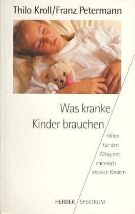 Was kranke Kinder brauchen