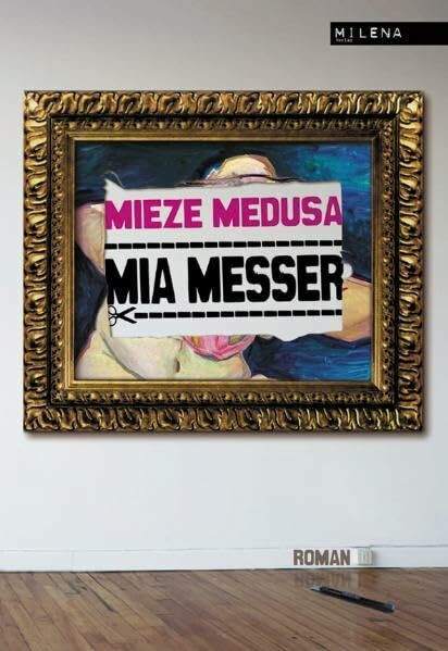 Mia Messer: Roman