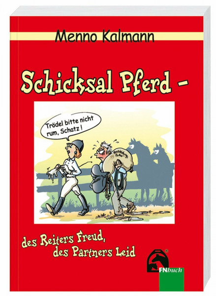 Schicksal Pferd - des Reiters Freud, des Partners Leid