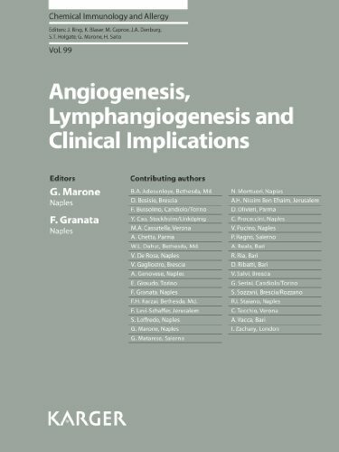 Angiogenesis, Lymphangiogenesis and Clinical Implications (Chemical Immunology and Allergy, Band 99)