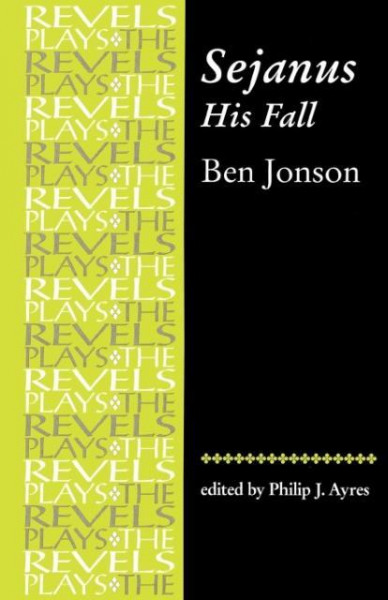 Sejanus, His Fall