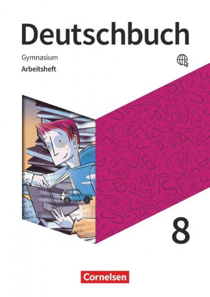 Deutschbuch Gymnasium 8. Schuljahr. Zu den Ausgaben Allgemeine Ausgabe, Niedersachsen - Arbeitsheft mit Lösungen