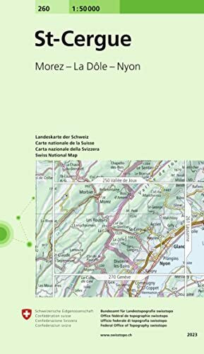 260 St-Cergue: Morez - La Dôle - Nyon (Landeskarte 1:50 000, Band 260)