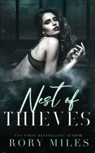 Nest of Thieves: For the Love of Villains