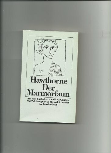 Der Marmorfaun (Insel-Taschenbücher)