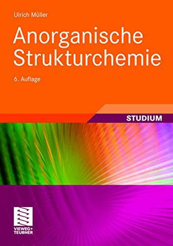 Anorganische Strukturchemie (Studienb�cher Chemie) (German Edition)