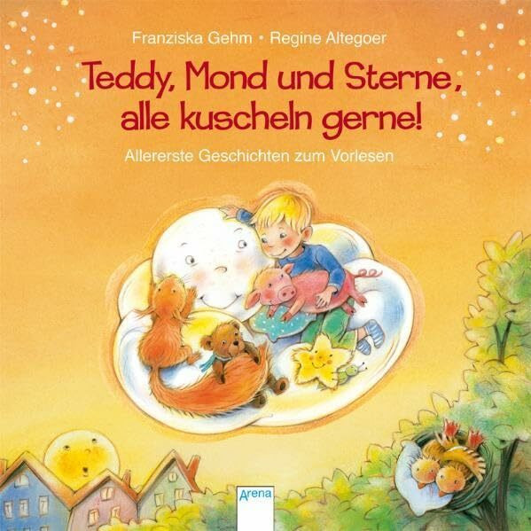 Teddy, Mond und Sterne, alle kuscheln gerne!: Allererste Geschichten zum Vorlesen (Pappbilderbuch)