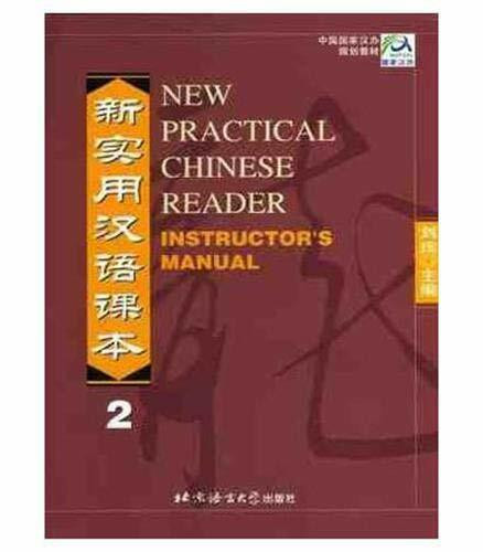 New Practical Chinese Reader Instructor's Manual 2