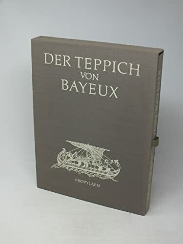 Der Teppich von Bayeux