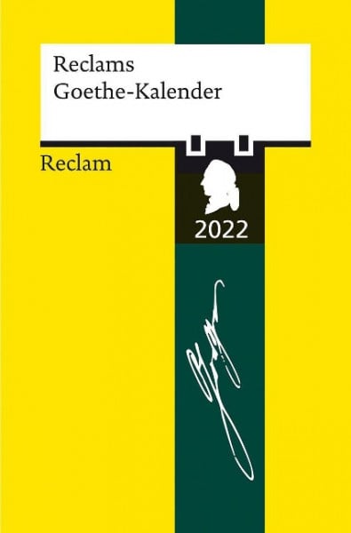 Reclams Goethe-Kalender 2022