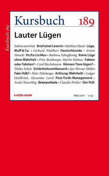 Kursbuch 189. Lauter Lügen