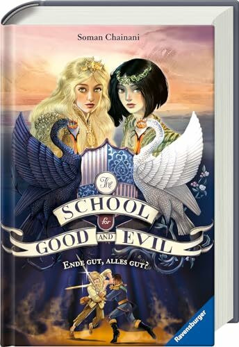The School for Good and Evil, Band 6 - Ende gut, alles gut? (The School for Good and Evil, 6)
