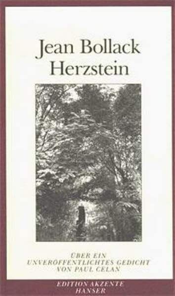 Herzstein: Über ein unveröffentlichtes Gedicht von Paul Celan