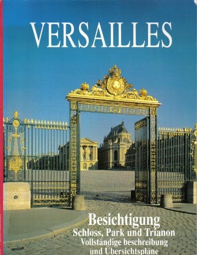 Versailles : visite du chateau (allemand) (Guides)